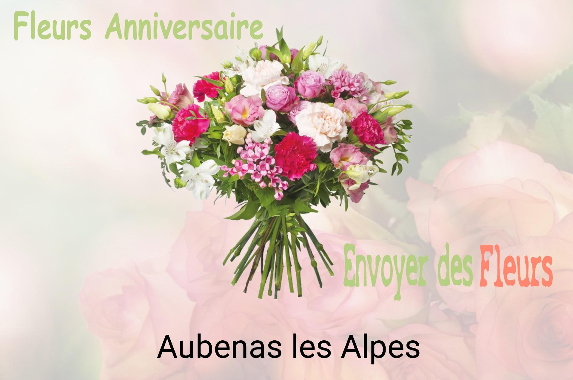Bouquet de fleurs d’anniversaire livré à Aubenas-les-Alpes